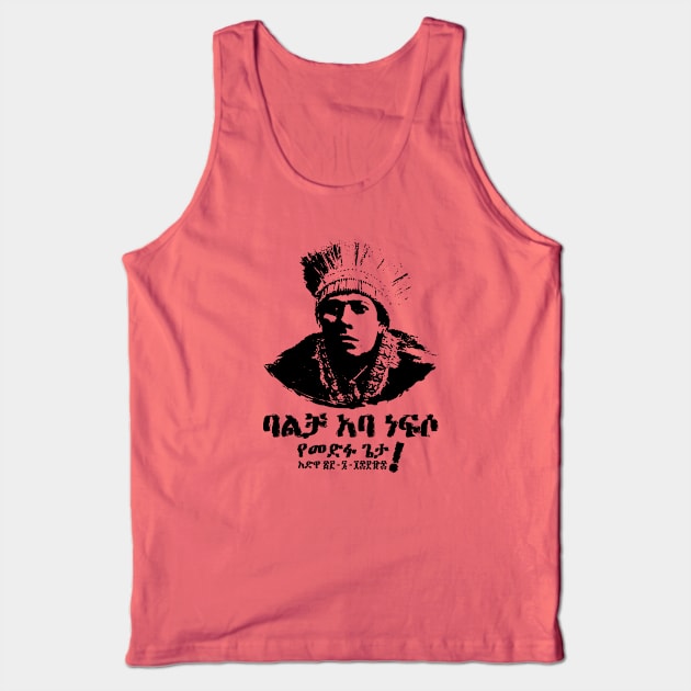 Dejazmach Balcha Safo (Balcha Aba Nefso), Adwa Ethiopia (Amharic) Tank Top by Merch House